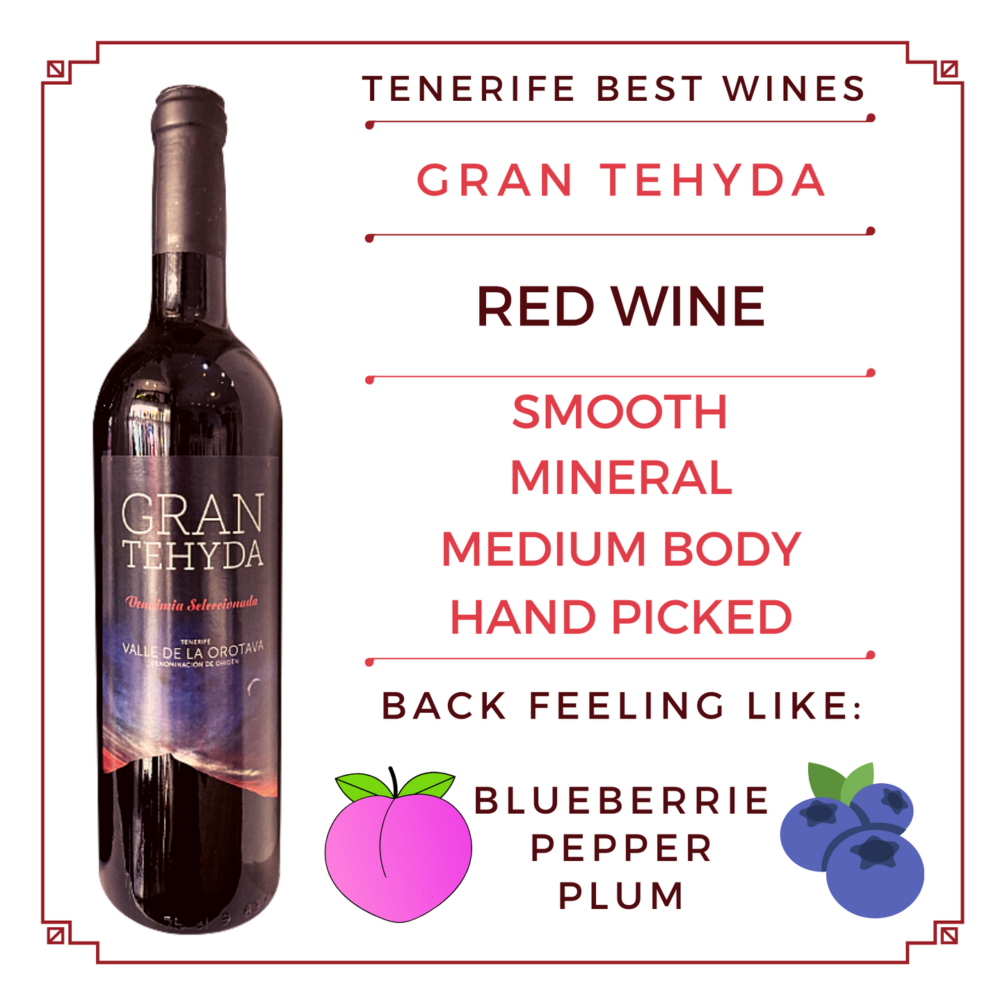 GRAN TEHYDA RED SELECTION